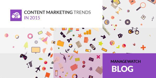 Content Marketing Trends in 2015