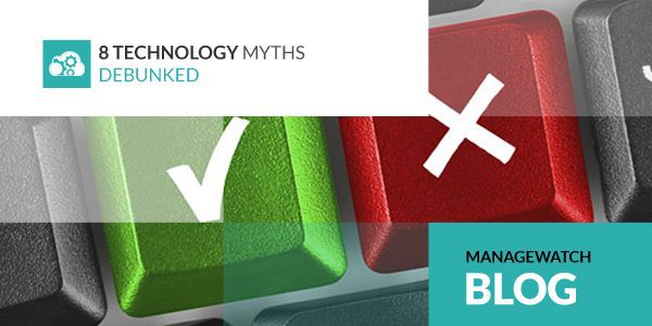 8 Technology Myths Debunked