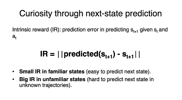 Curiosity througth next-state prediction